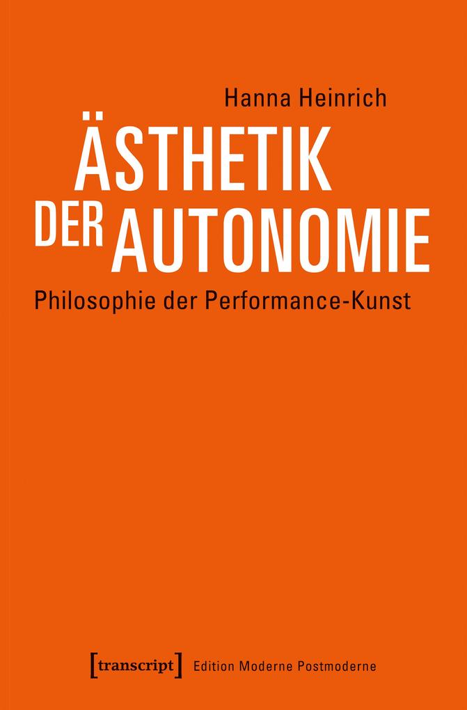 Produktbild: Ästhetik der Autonomie | Hanna Heinrich