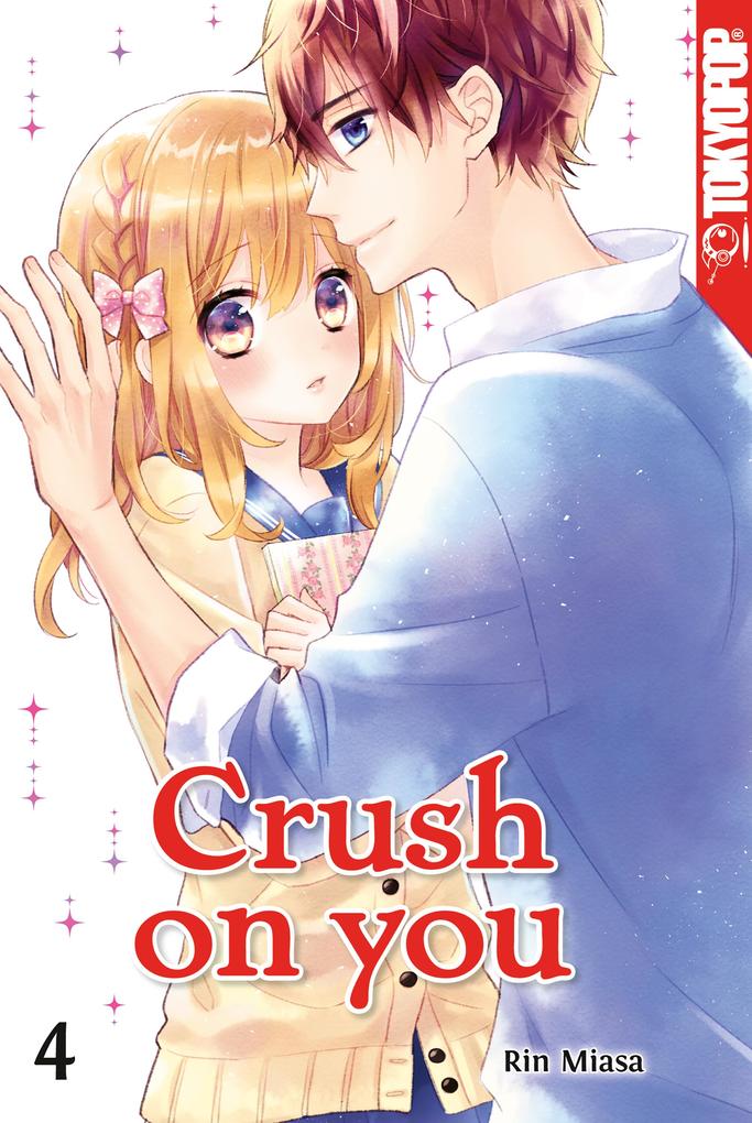 Produktbild: Crush on you 04 | Rin Miasa