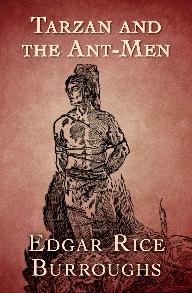 Produktbild: Tarzan and the Ant Men | Edgar Rice Burroughs