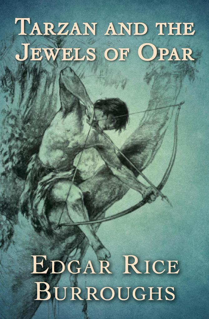 Produktbild: Tarzan and the Jewels of Opar | Edgar Rice Burroughs