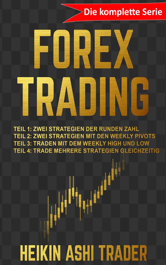 Produktbild: Forex Trading: Die komplette Serie! | Heikin Ashi Trader