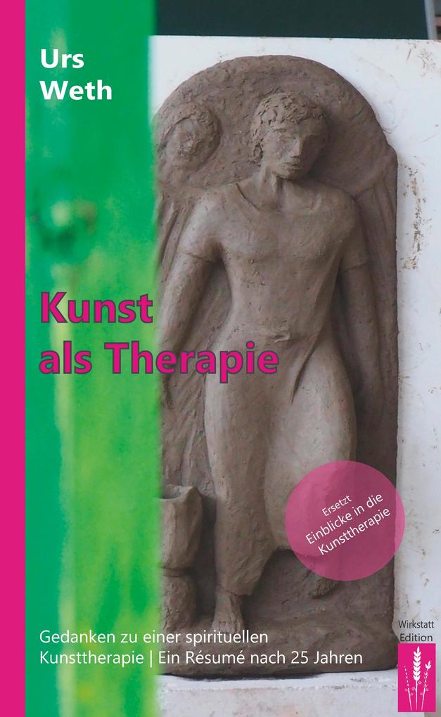 Produktbild: Kunst als Therapie | Urs Weth