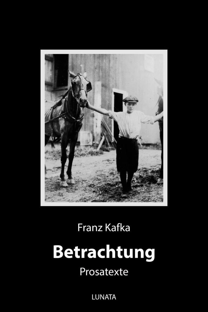 Produktbild: Betrachtung | Franz Kafka