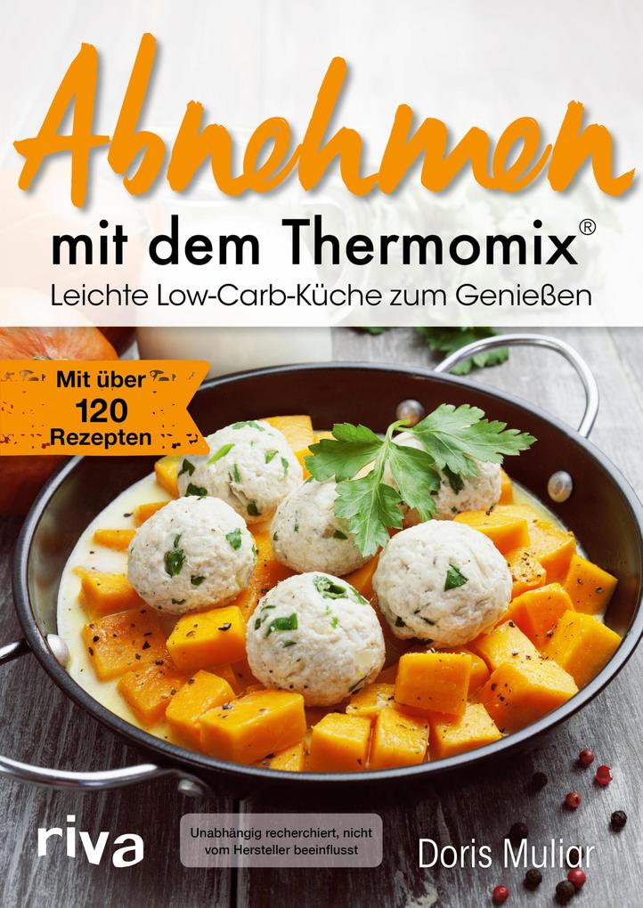 Produktbild: Abnehmen mit dem Thermomix® | Doris Muliar