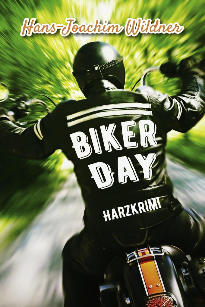 Produktbild: Biker Day | Hans-Joachim Wildner