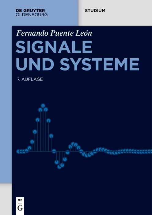 Produktbild: Signale und Systeme | Fernando Puente León, Holger Jäkel