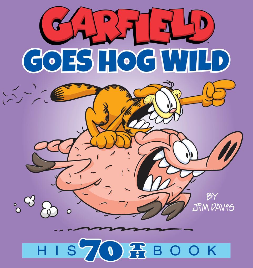 Produktbild: Garfield Goes Hog Wild | Jim Davis