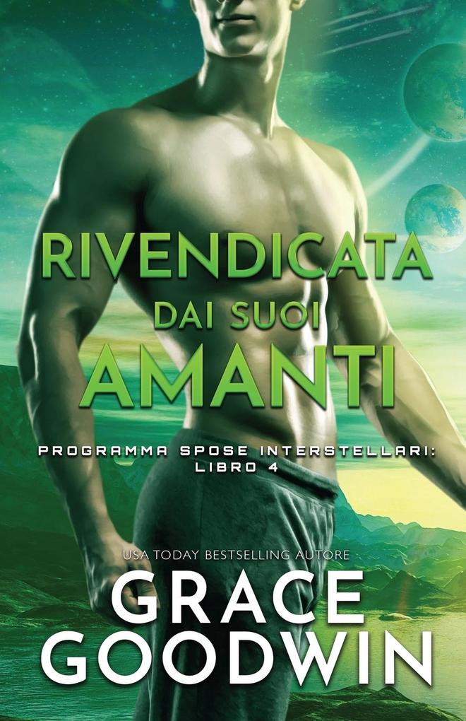 Produktbild: Rivendicata dai suoi amanti | Grace Goodwin