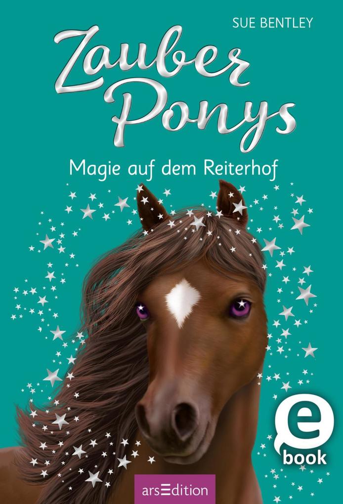 Produktbild: Zauberponys - Magie auf dem Reiterhof | Sue Bentley