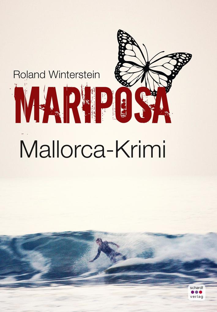 Produktbild: MARIPOSA: Mallorca-Krimi | Roland Winterstein