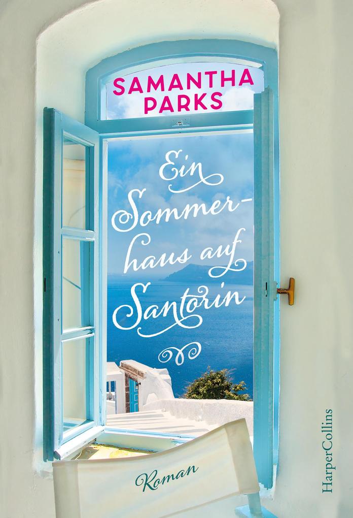 Produktbild: Ein Sommerhaus auf Santorin | Samantha Parks