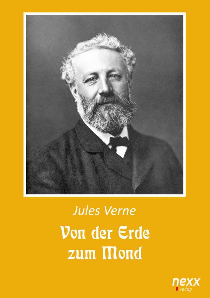 Produktbild: Von der Erde zum Mond | Jules Verne