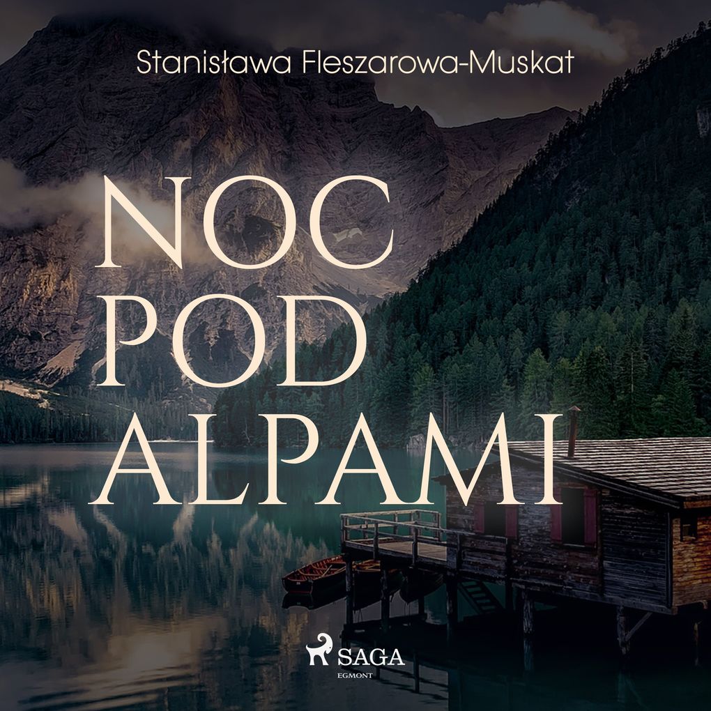 Produktbild: Noc pod Alpami  | Stanisawa Fleszarowa-Muskat