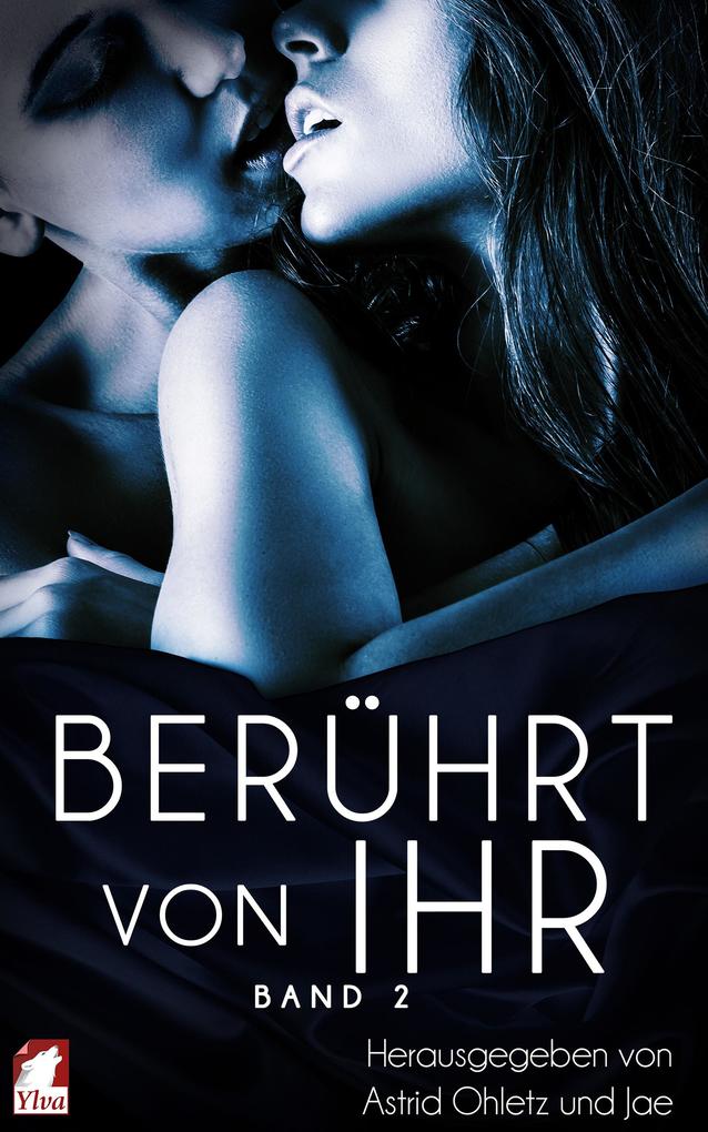 Produktbild: Berührt von ihr: Band 2 | Astrid Ohletz