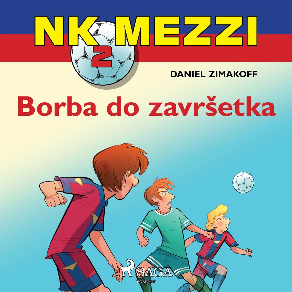 Produktbild: NK Mezzi 2: Borba do završetka | Daniel Zimakoff
