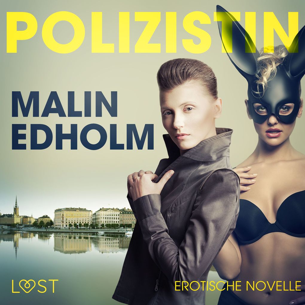 Produktbild: Die Polizistin: Erotische Novelle | Malin Edholm