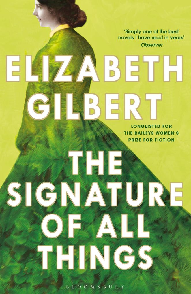 Produktbild: The Signature of All Things | Elizabeth Gilbert