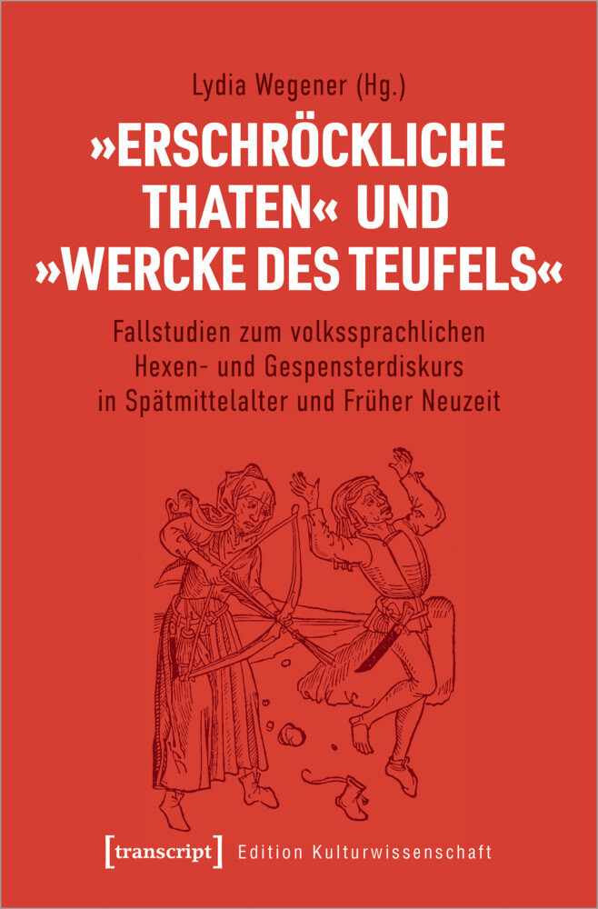 Produktbild: 'Erschröckliche Thaten' und 'Wercke des Teufels'