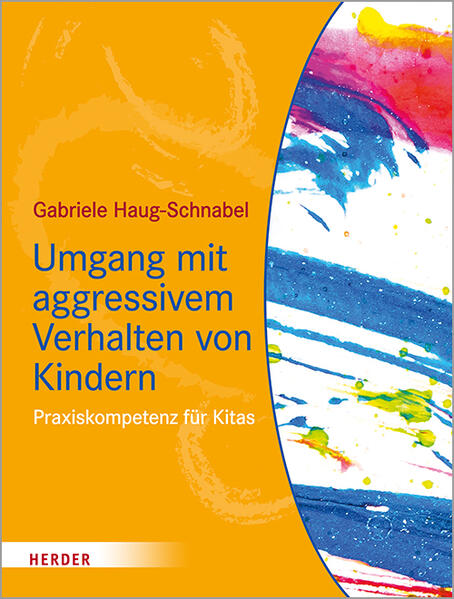 Produktbild: Umgang mit aggressivem Verhalten von Kindern | Gabriele Haug-Schnabel