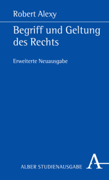 Produktbild: Begriff und Geltung des Rechts | Robert Alexy