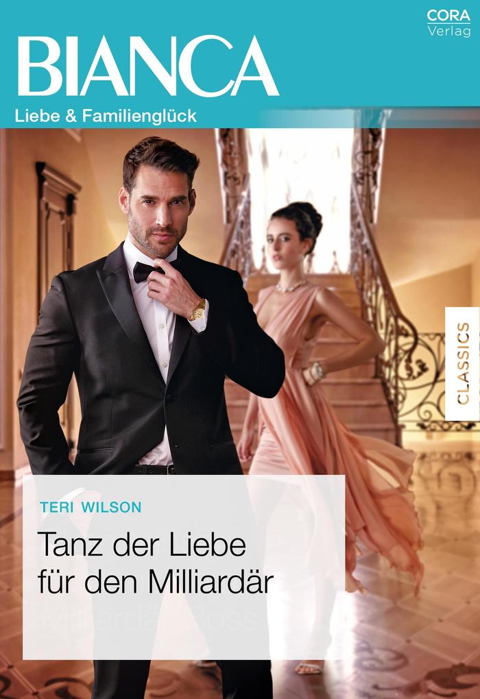 Produktbild: Tanz der Liebe für den Milliardär | Teri Wilson