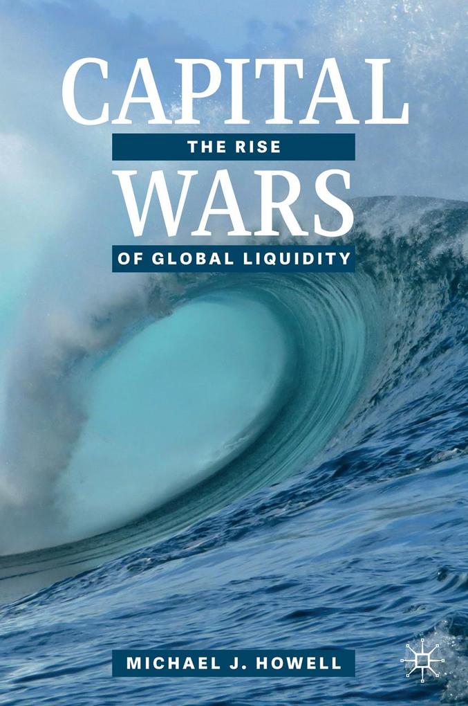 Produktbild: Capital Wars | Michael J. Howell