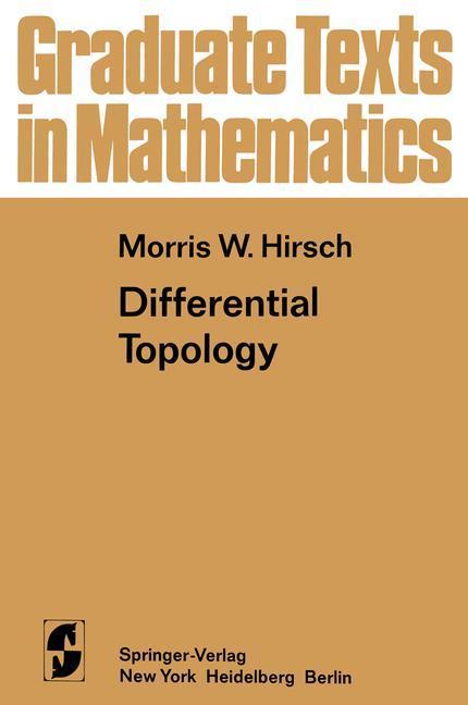 Weitere Ansicht: Differential Topology | Morris W. Hirsch