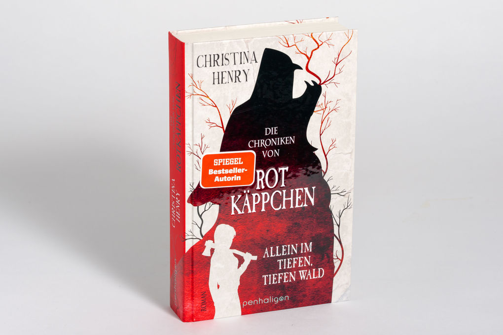 Weitere Ansicht: Die Chroniken von Rotkäppchen - Allein im tiefen, tiefen Wald | Christina Henry