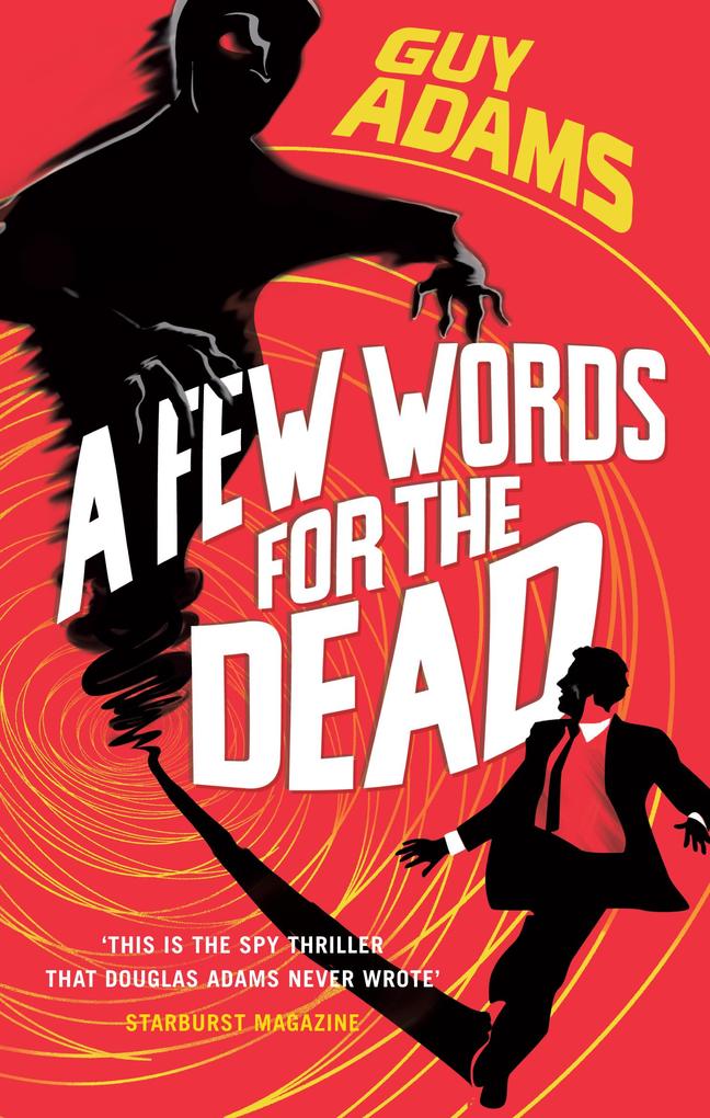 Produktbild: A Few Words For The Dead | Guy Adams