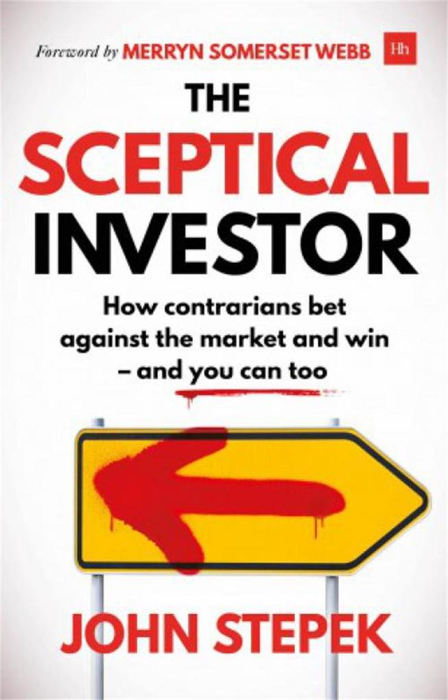 Produktbild: The Sceptical Investor | John Stepek