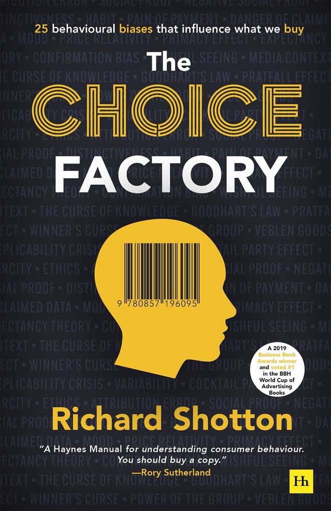 Produktbild: The Choice Factory | Richard Shotton