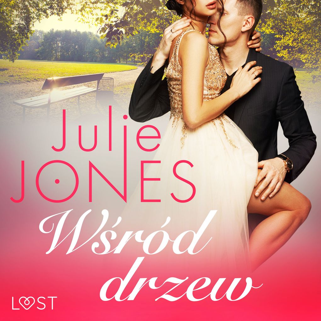Produktbild: Wród drzew - opowiadanie erotyczne | Julie Jones