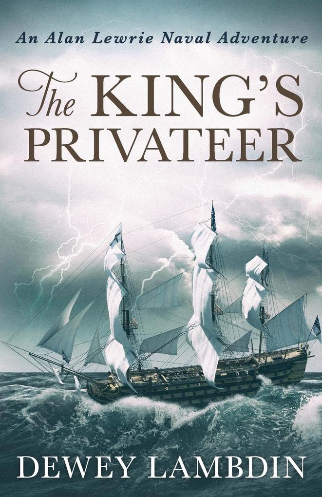Produktbild: The King's Privateer | Dewey Lambdin