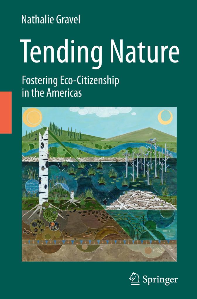 Produktbild: Tending Nature | Nathalie Gravel