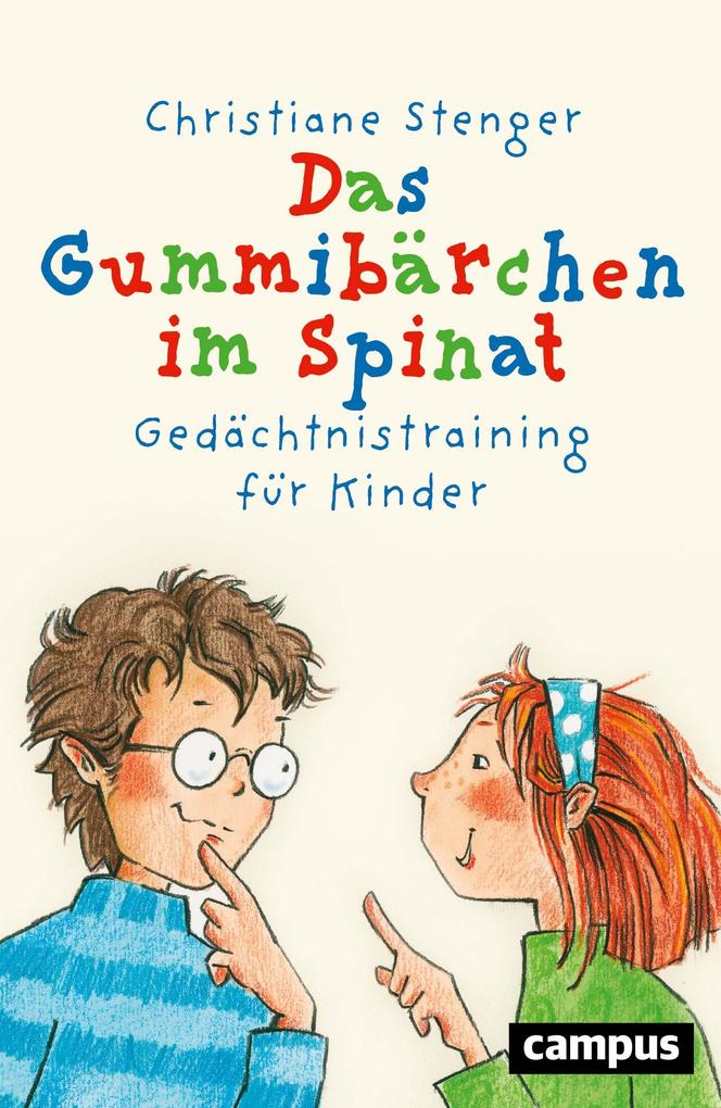 Produktbild: Das Gummibärchen im Spinat | Christiane Stenger