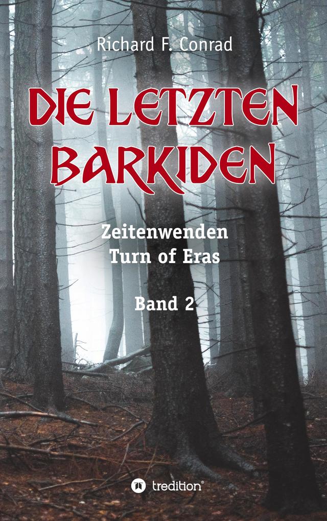 Produktbild: Die letzten Barkiden | Richard F. Conrad