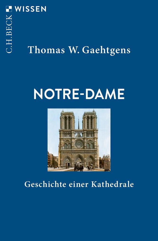 Produktbild: Notre-Dame | Thomas W. Gaehtgens