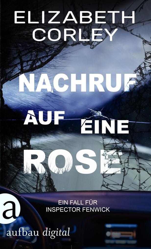 Produktbild: Nachruf auf eine Rose | Elizabeth Corley