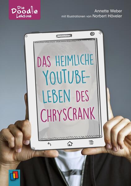Produktbild: Das heimliche YouTube-Leben des ChrysCrank | Annette Weber