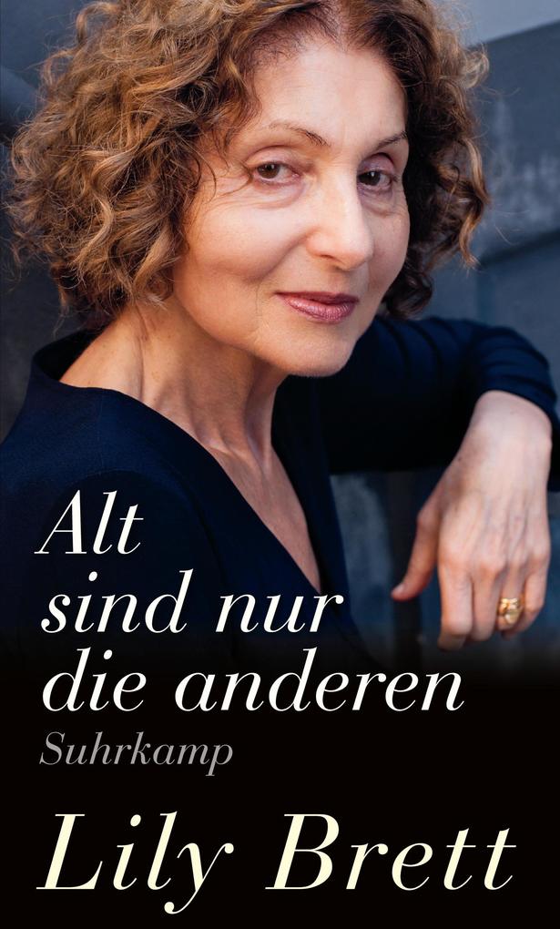 Produktbild: Alt sind nur die anderen | Lily Brett
