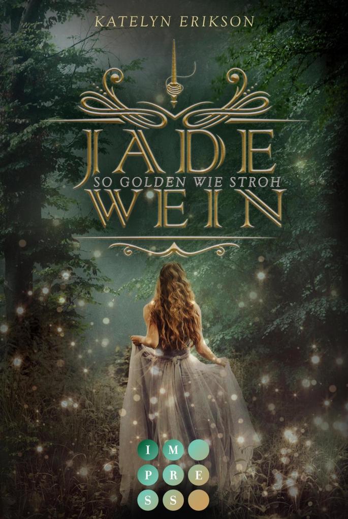 Produktbild: Jadewein 1: So golden wie Stroh | Katelyn Erikson