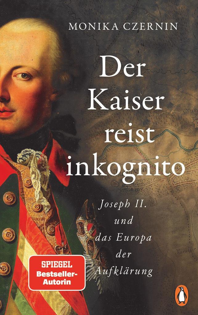 Produktbild: Der Kaiser reist inkognito | Monika Czernin