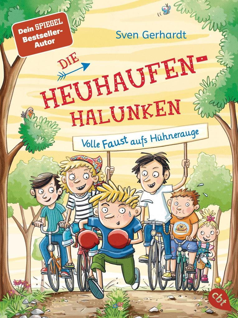 Produktbild: Die Heuhaufen-Halunken - Volle Faust aufs Hühnerauge | Sven Gerhardt