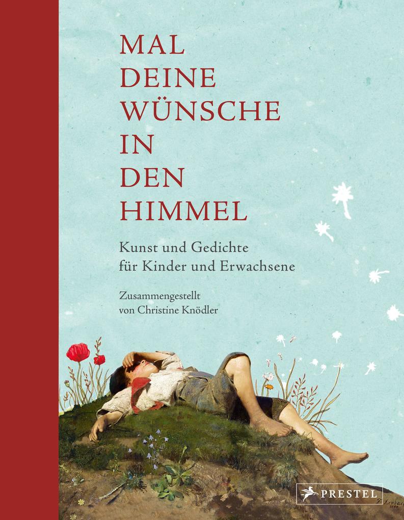 Produktbild: Mal deine Wünsche in den Himmel (Neuausgabe)