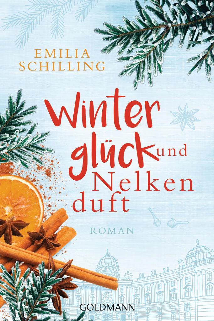 Produktbild: Winterglück und Nelkenduft | Emilia Schilling