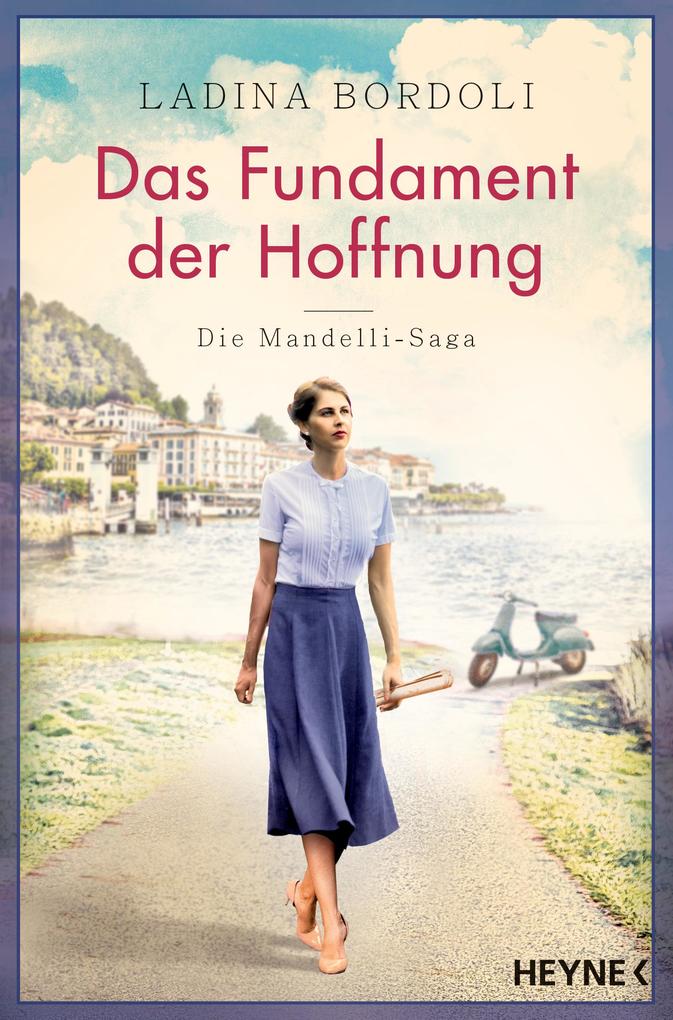 Produktbild: Das Fundament der Hoffnung | Ladina Bordoli