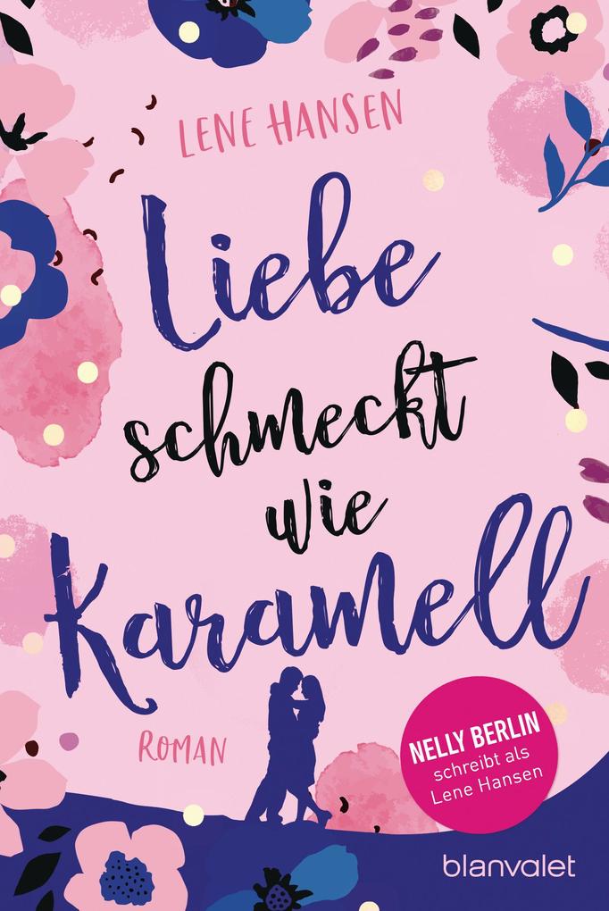 Produktbild: Liebe schmeckt wie Karamell | Lene Hansen