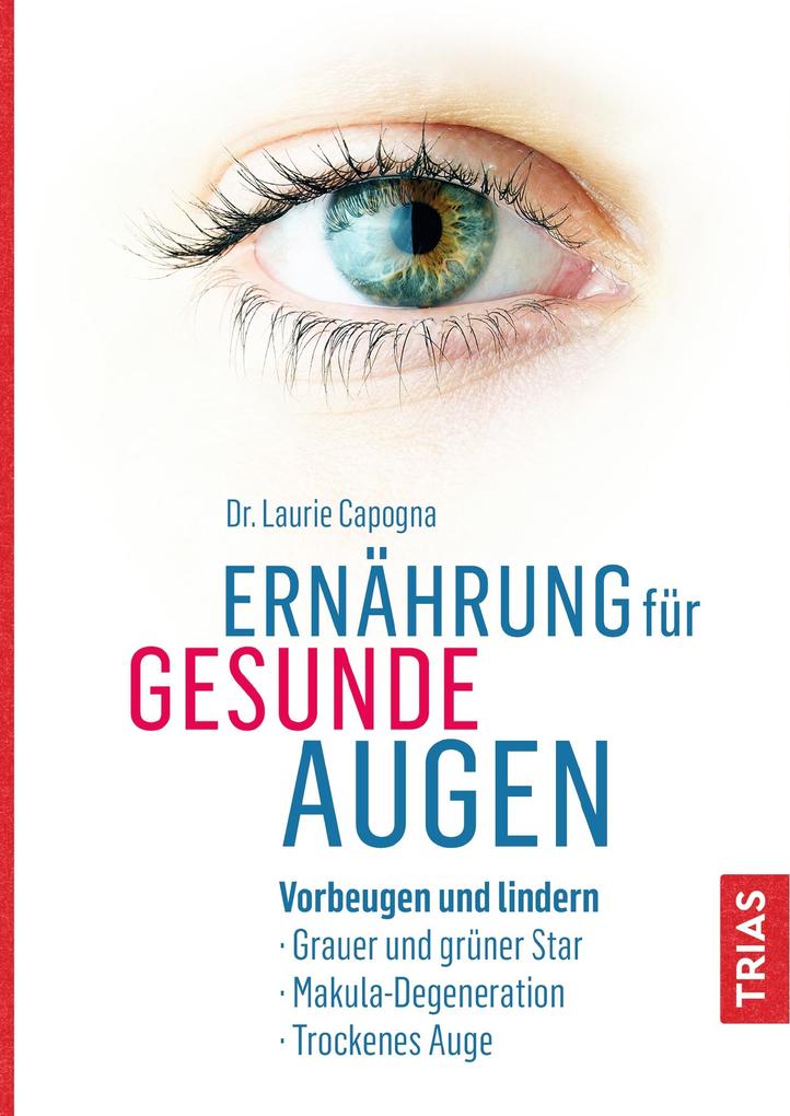 Produktbild: Ernährung für gesunde Augen | Laurie Capogna