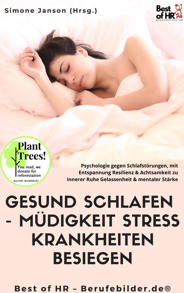 Produktbild: Gesund Schlafen - Müdigkeit Stress Krankheiten besiegen | Simone Janson