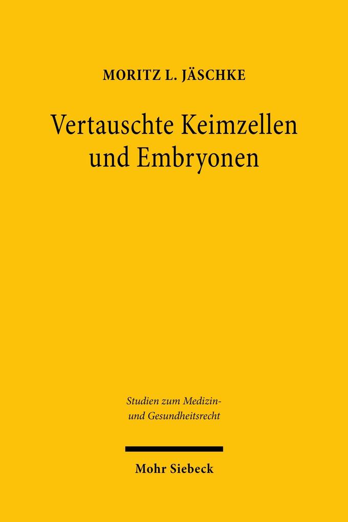 Produktbild: Vertauschte Keimzellen und Embryonen | Moritz L. Jäschke